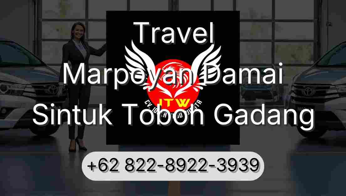 Travel Marpoyan Damai Sintuk Toboh Gadang
