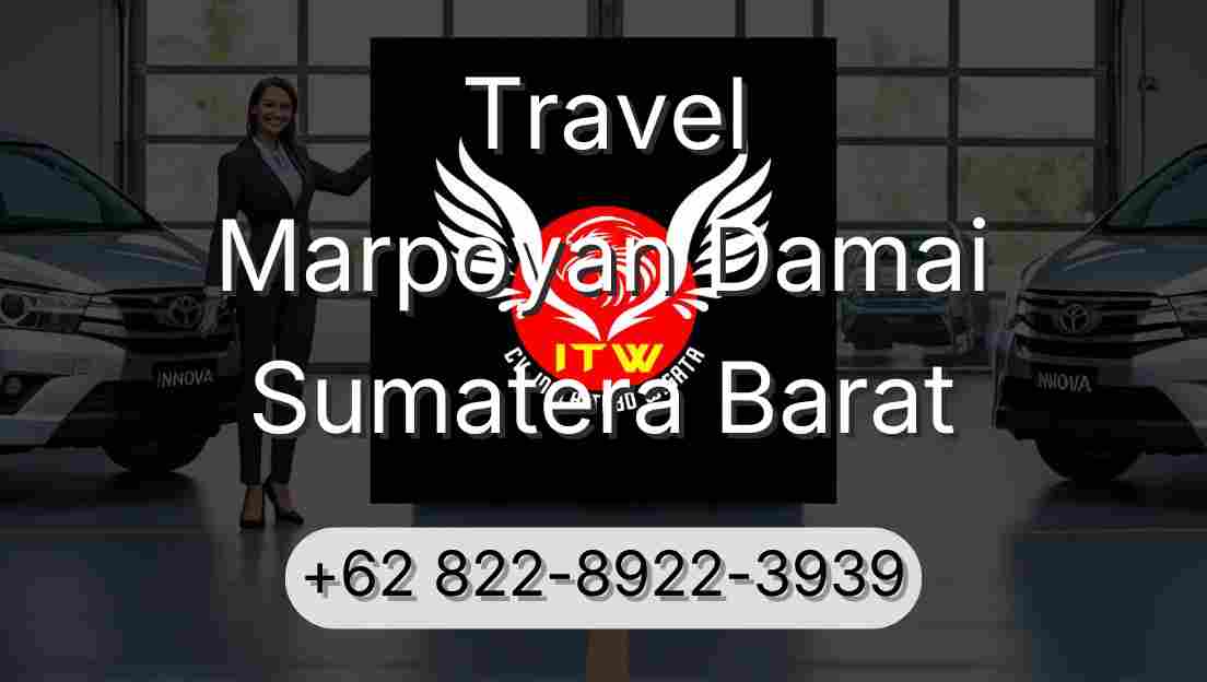 Travel Marpoyan Damai Sumatera Barat