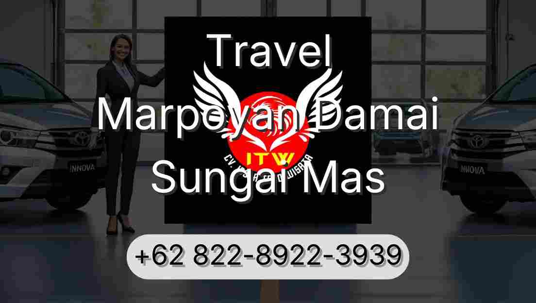 Travel Marpoyan Damai Sungai Mas