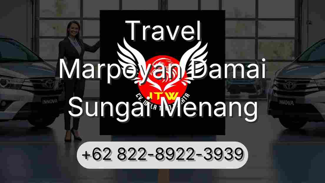 Travel Marpoyan Damai Sungai Menang