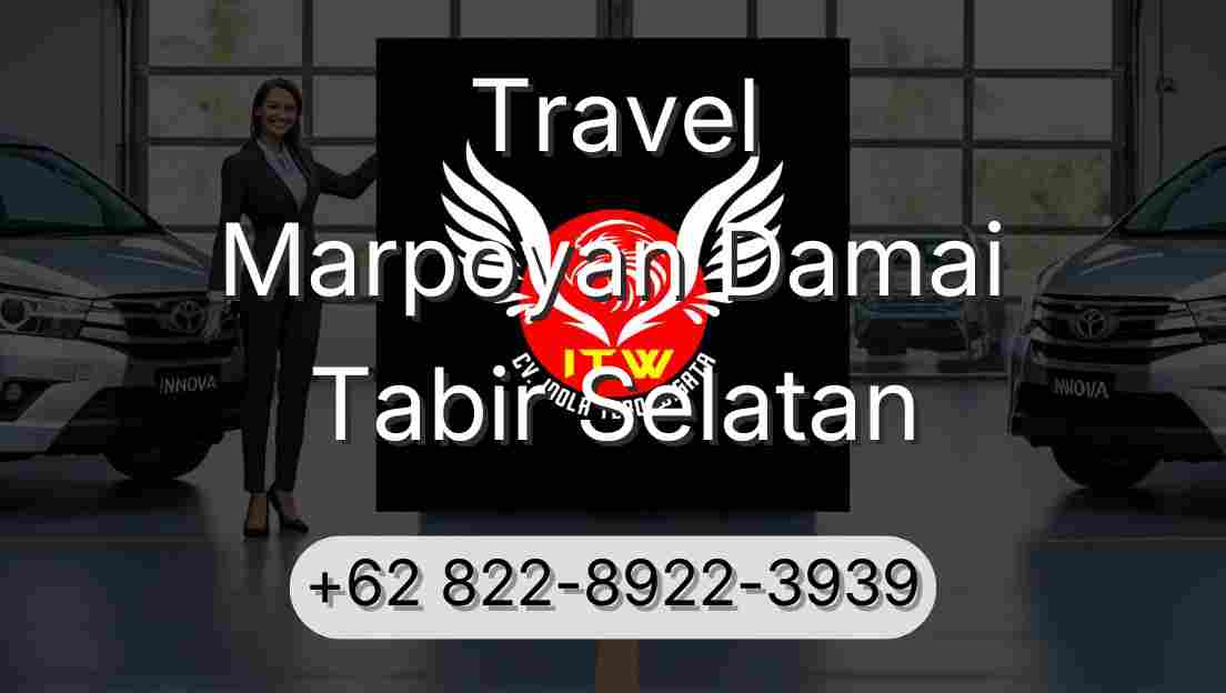 Travel Marpoyan Damai Tabir Selatan