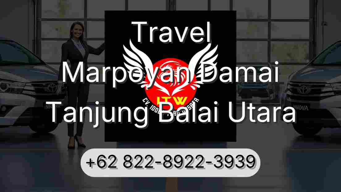 Travel Marpoyan Damai Tanjung Balai Utara