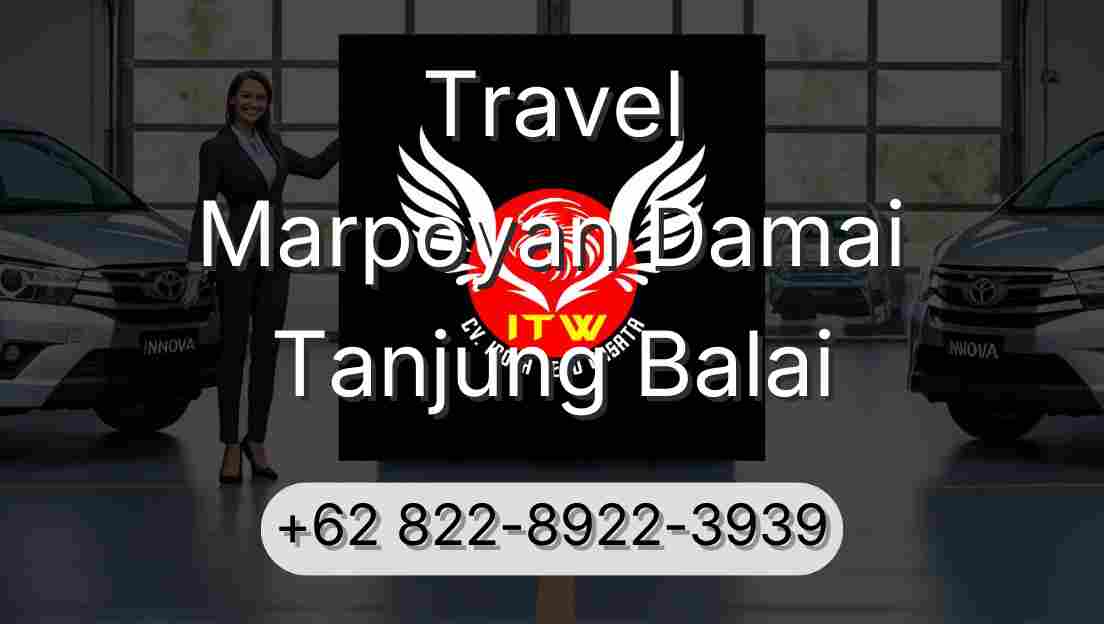 Travel Marpoyan Damai Tanjung Balai