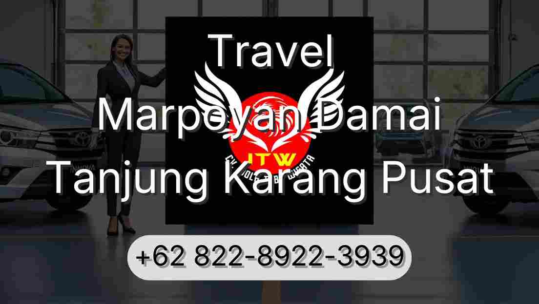 Travel Marpoyan Damai Tanjung Karang Pusat