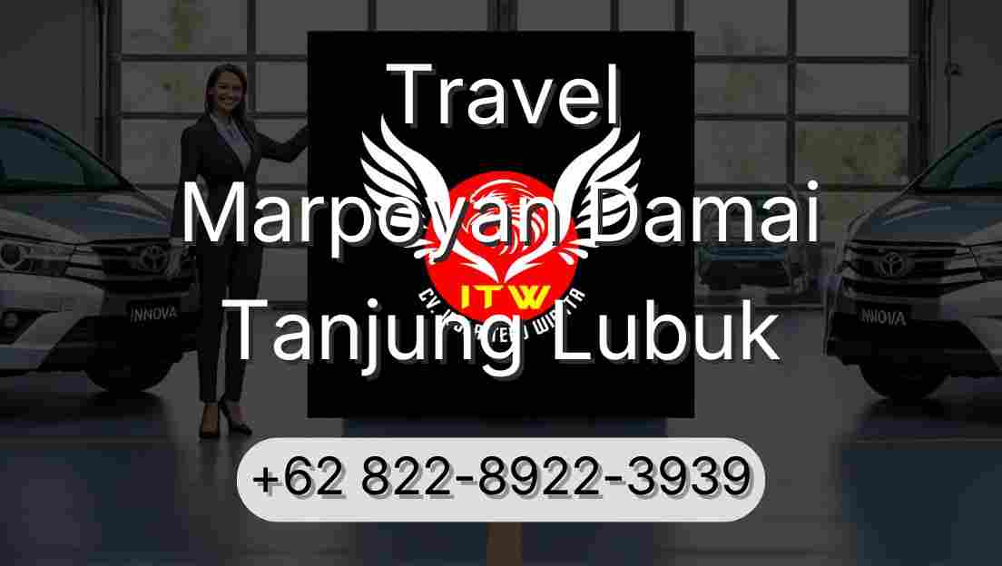Travel Marpoyan Damai Tanjung Lubuk