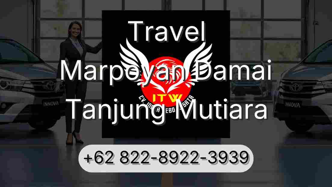 Travel Marpoyan Damai Tanjung Mutiara