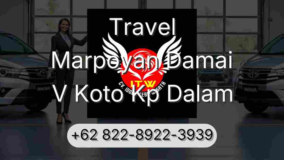 Travel Marpoyan Damai V Koto Kp Dalam