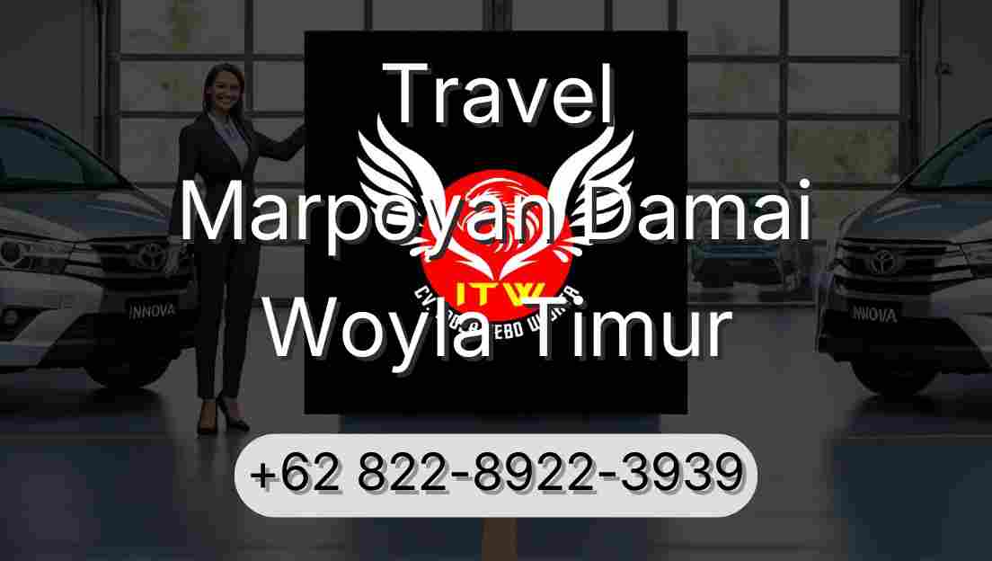 Travel Marpoyan Damai Woyla Timur