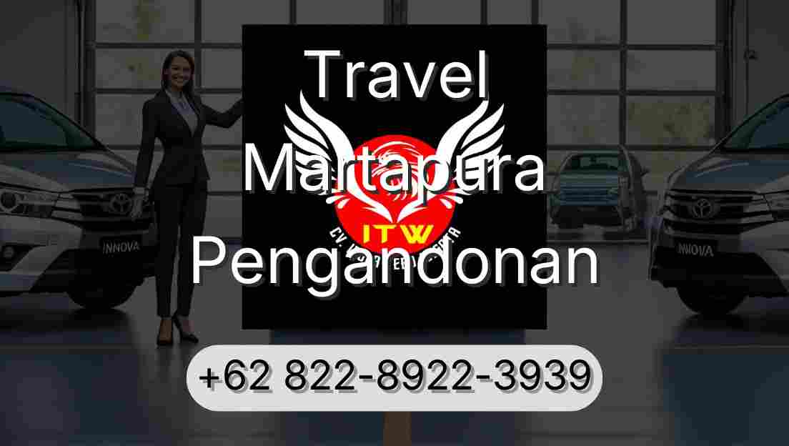 Travel Martapura Pengandonan