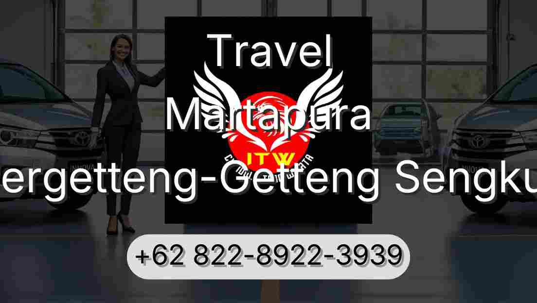 Travel Martapura Pergetteng-Getteng Sengkut