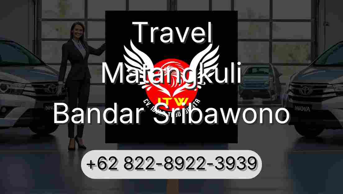 Travel Matangkuli Bandar Sribawono