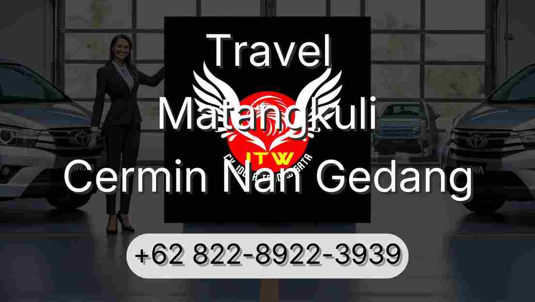 Travel Matangkuli Cermin Nan Gedang