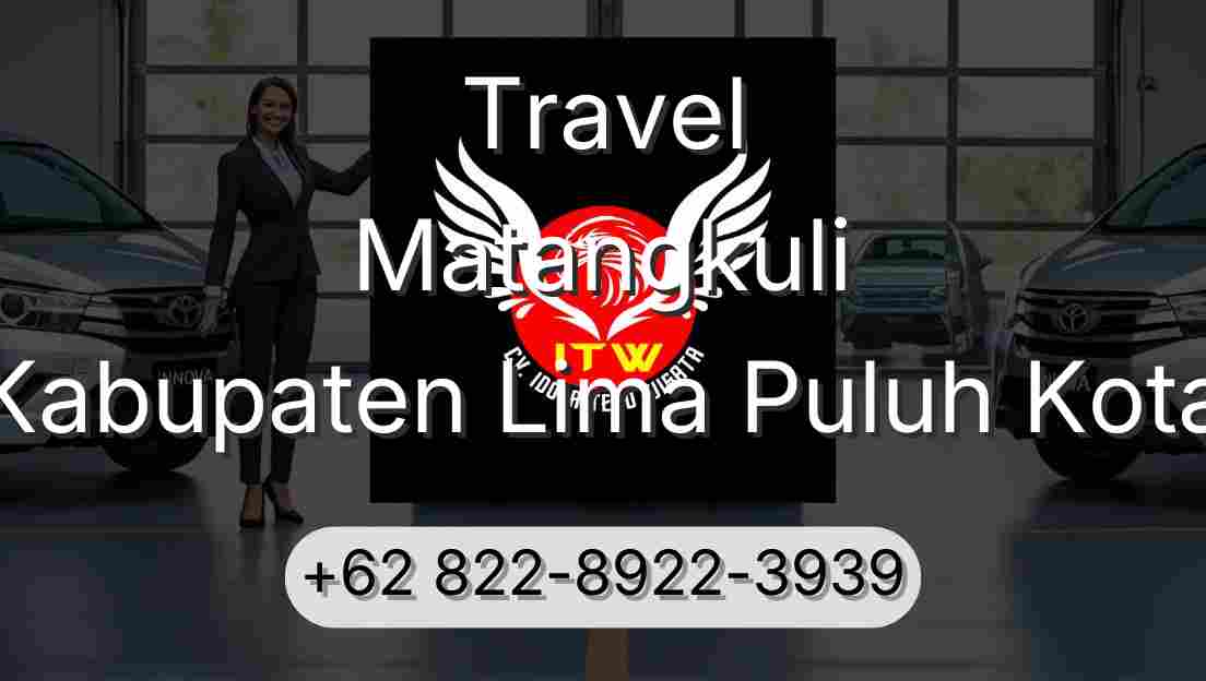 Travel Matangkuli Kabupaten Lima Puluh Kota
