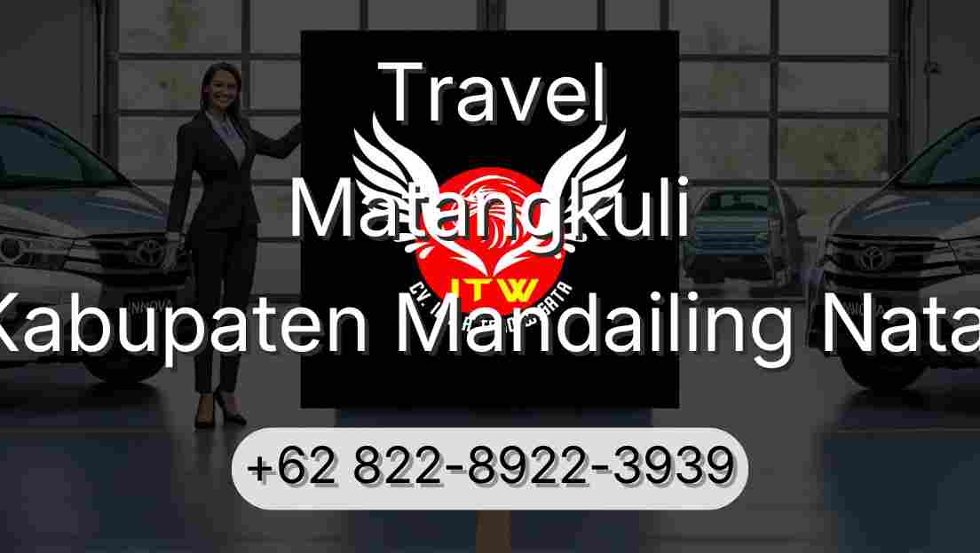 Travel Matangkuli Kabupaten Mandailing Natal