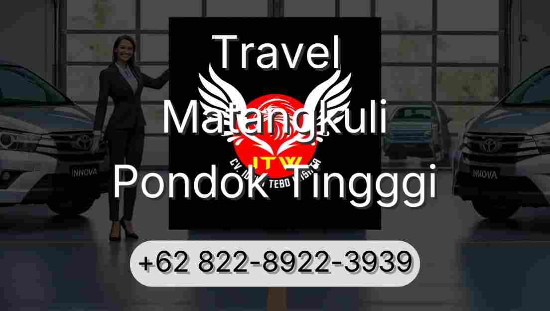 Travel Matangkuli Pondok Tingggi
