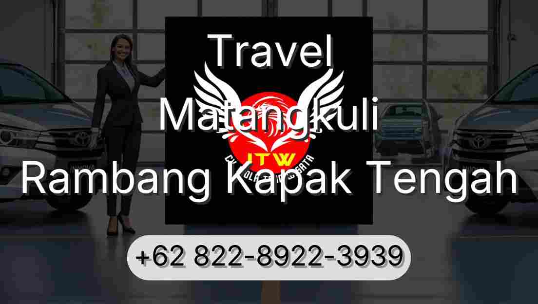 Travel Matangkuli Rambang Kapak Tengah