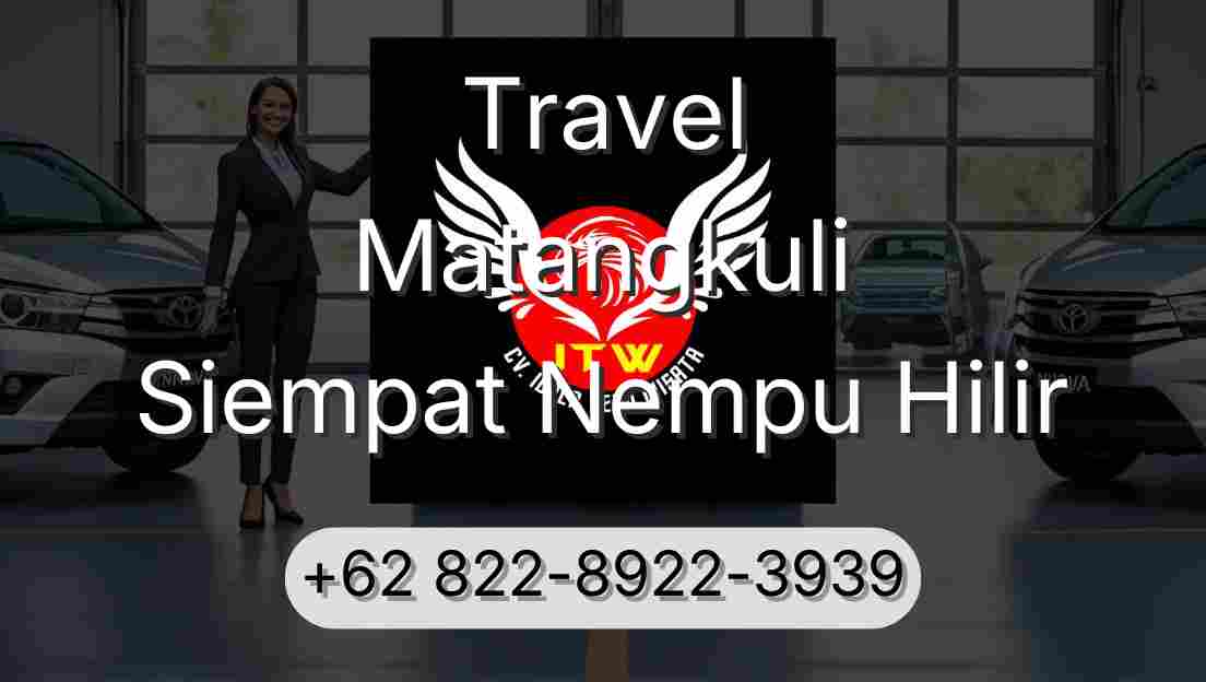 Travel Matangkuli Siempat Nempu Hilir