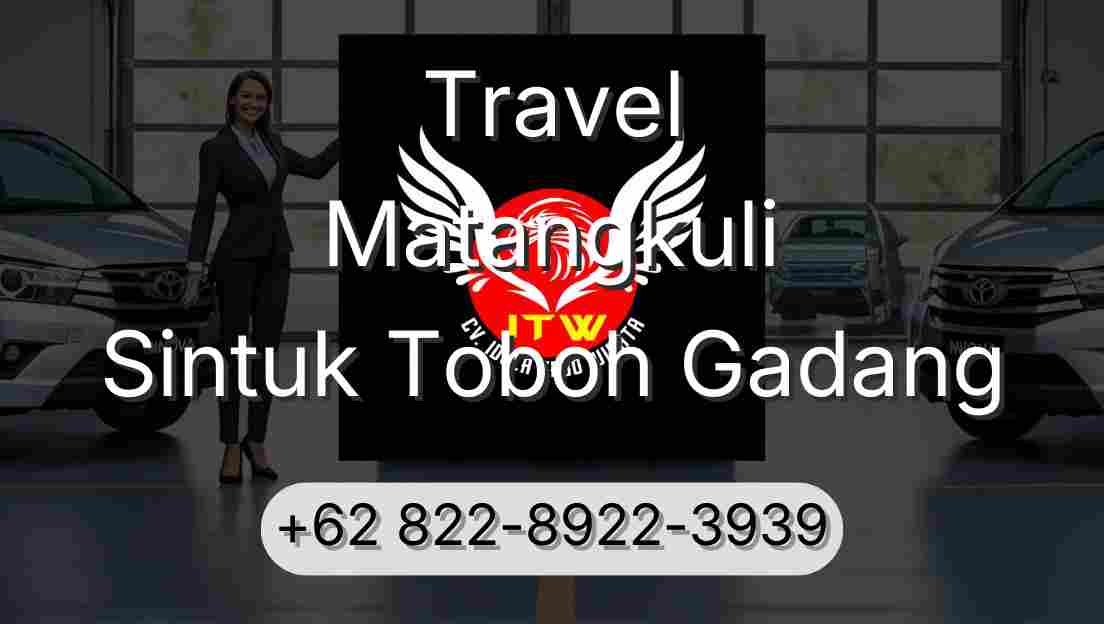 Travel Matangkuli Sintuk Toboh Gadang