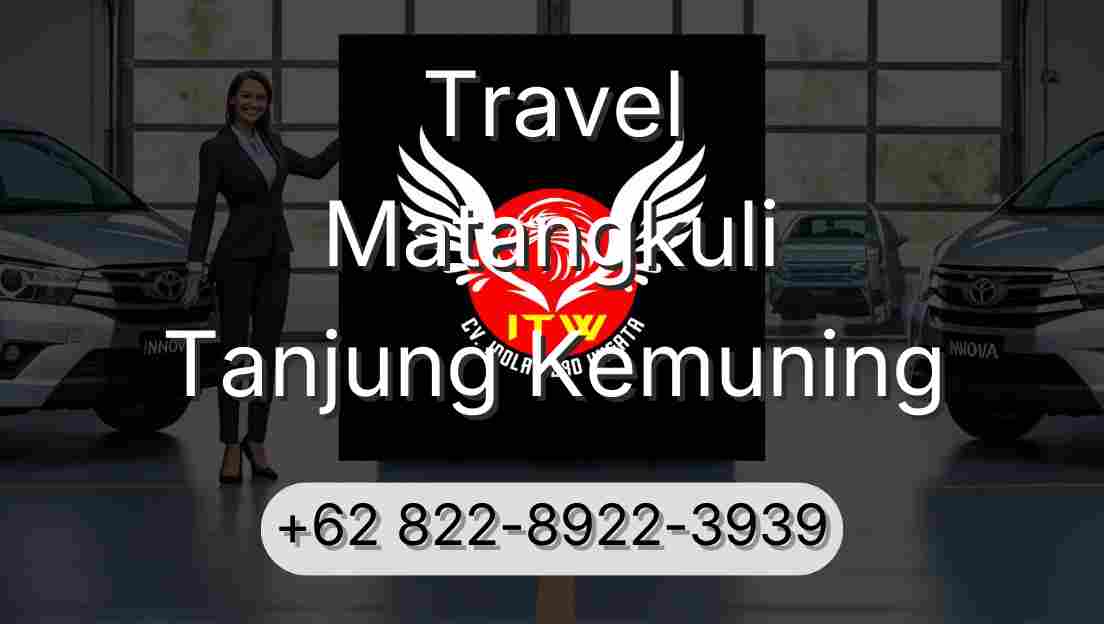 Travel Matangkuli Tanjung Kemuning