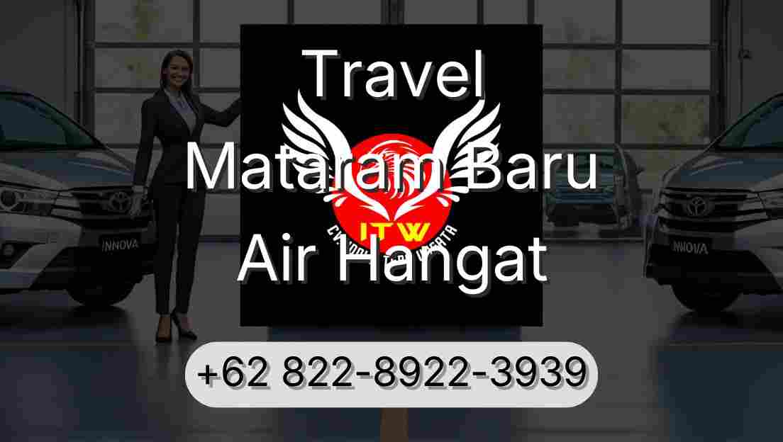 Travel Mataram Baru Air Hangat