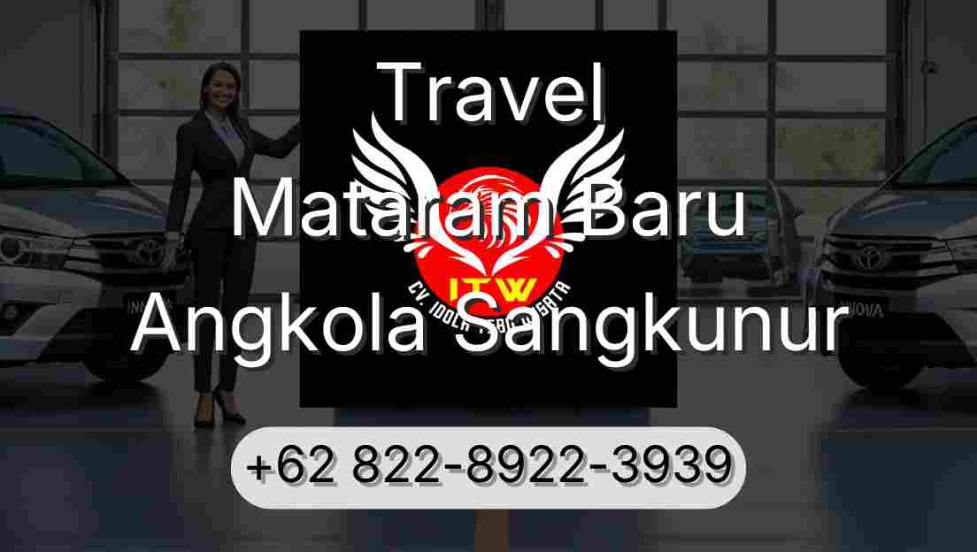Travel Mataram Baru Angkola Sangkunur