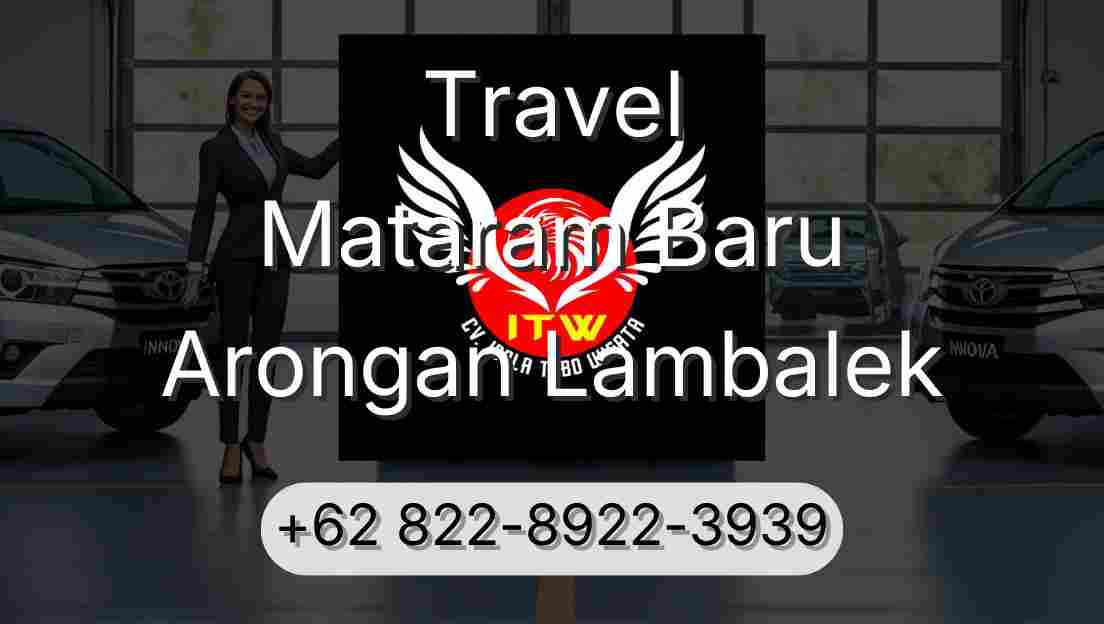 Travel Mataram Baru Arongan Lambalek