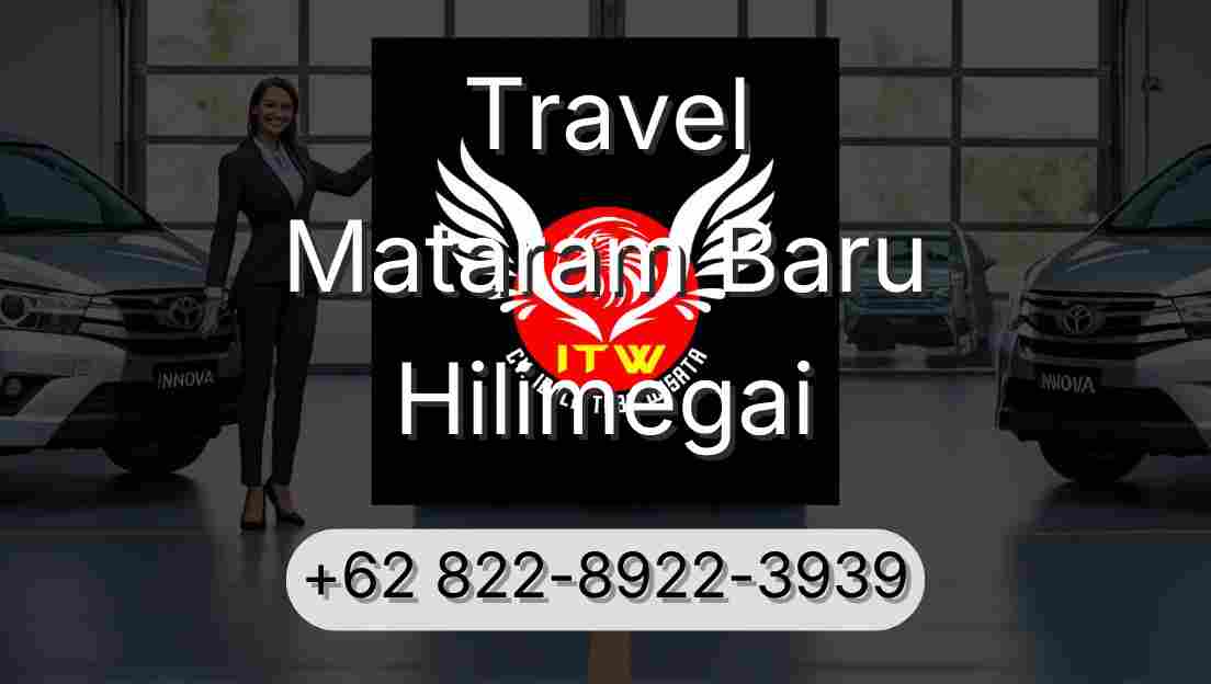 Travel Mataram Baru Hilimegai