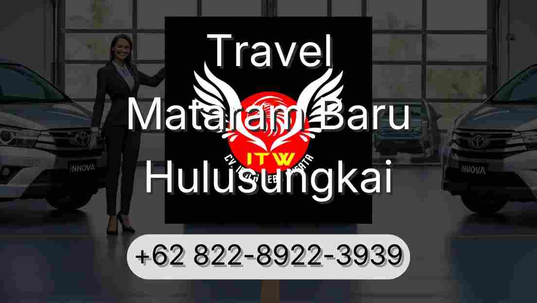 Travel Mataram Baru Hulusungkai