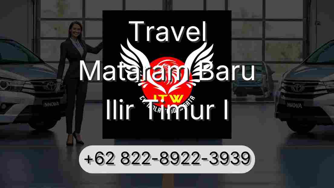 Travel Mataram Baru Ilir Timur I
