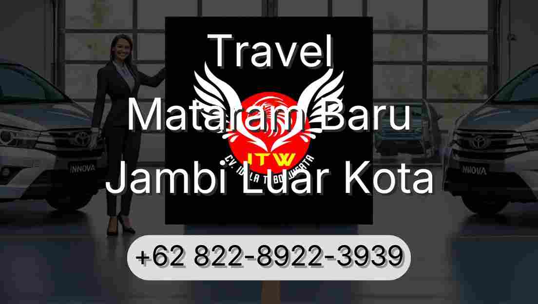 Travel Mataram Baru Jambi Luar Kota