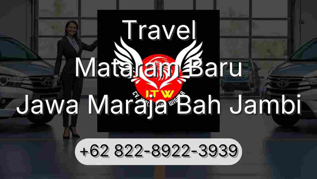 Travel Mataram Baru Jawa Maraja Bah Jambi
