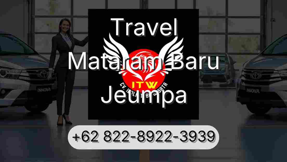 Travel Mataram Baru Jeumpa