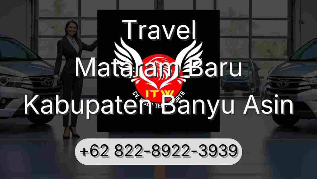 Travel Mataram Baru Kabupaten Banyu Asin