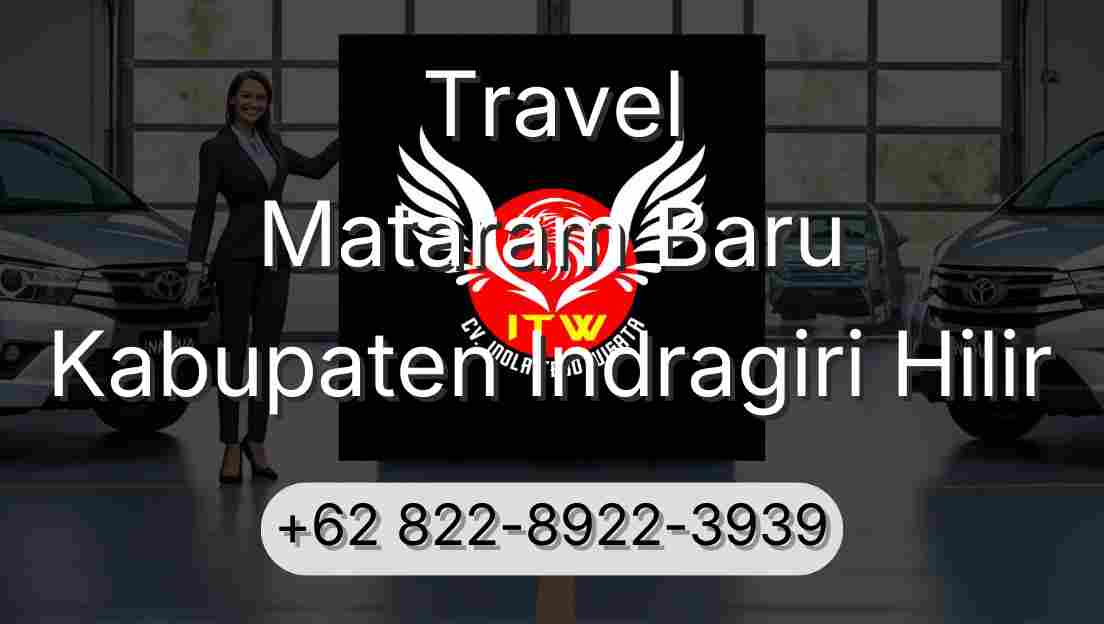 Travel Mataram Baru Kabupaten Indragiri Hilir