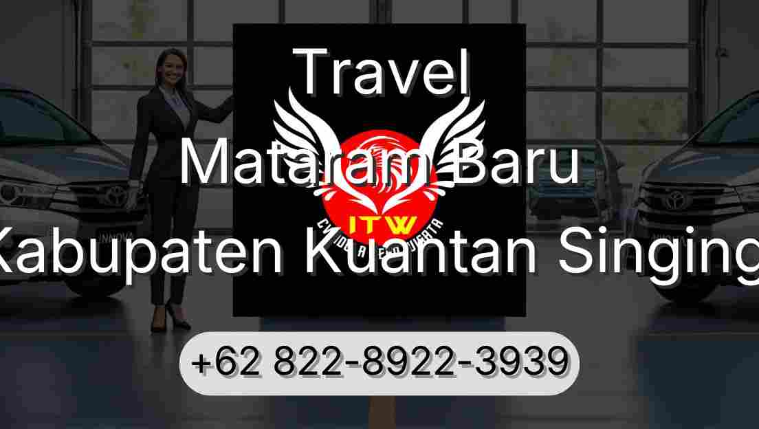 Travel Mataram Baru Kabupaten Kuantan Singingi