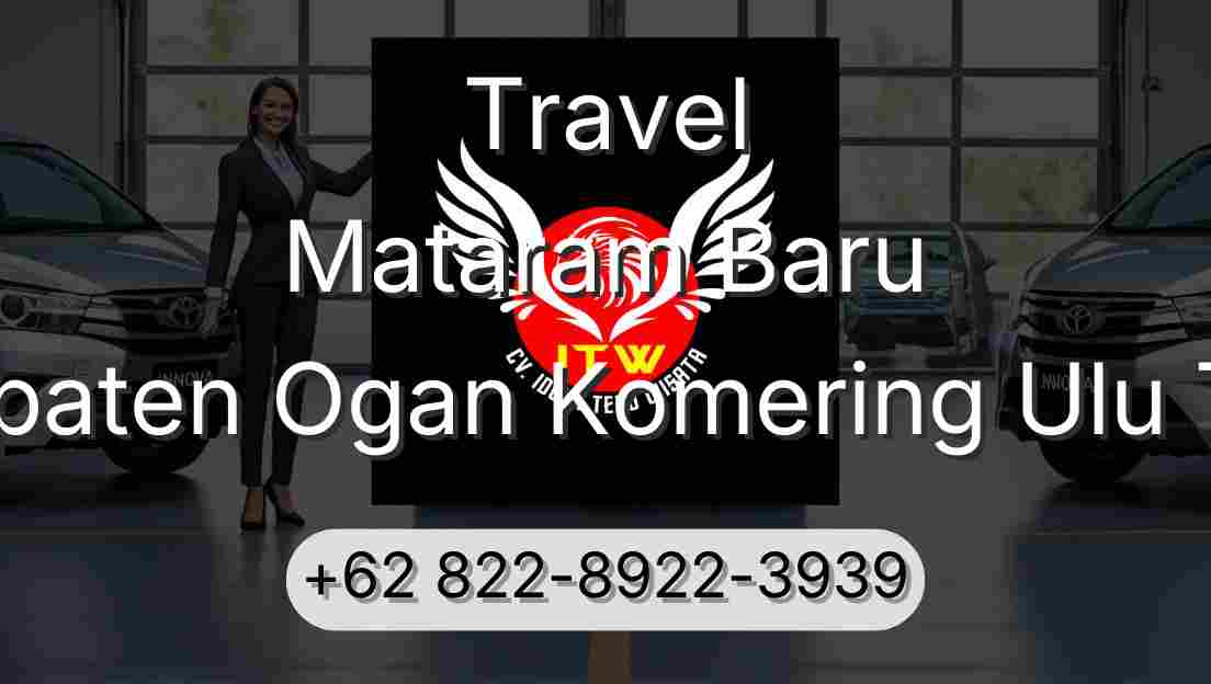 Travel Mataram Baru Kabupaten Ogan Komering Ulu Timur