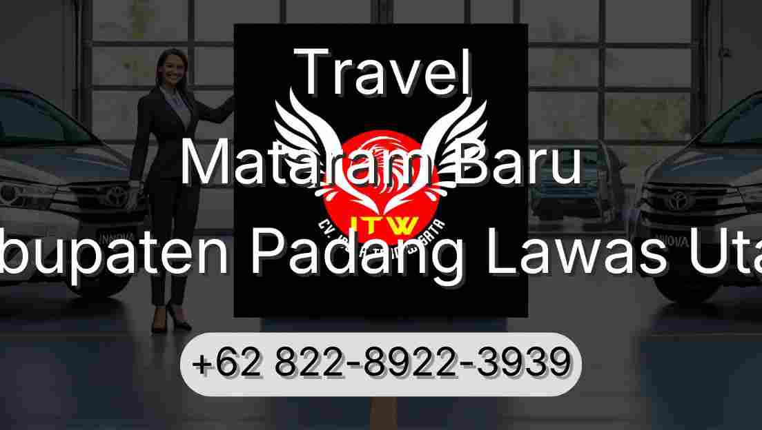 Travel Mataram Baru Kabupaten Padang Lawas Utara