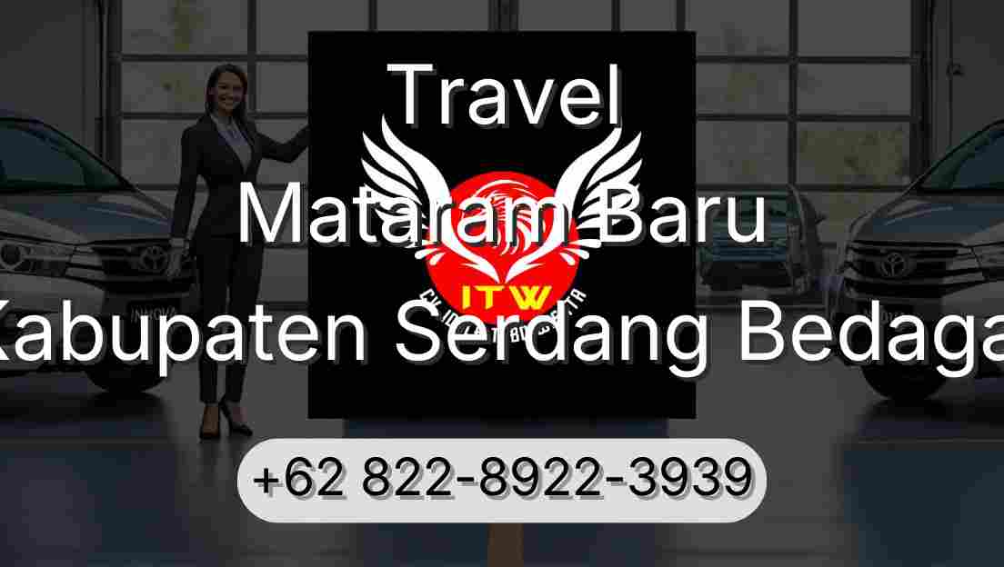 Travel Mataram Baru Kabupaten Serdang Bedagai