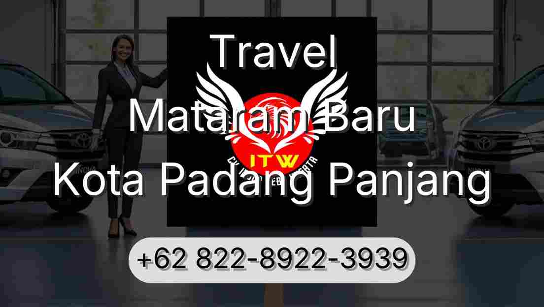 Travel Mataram Baru Kota Padang Panjang