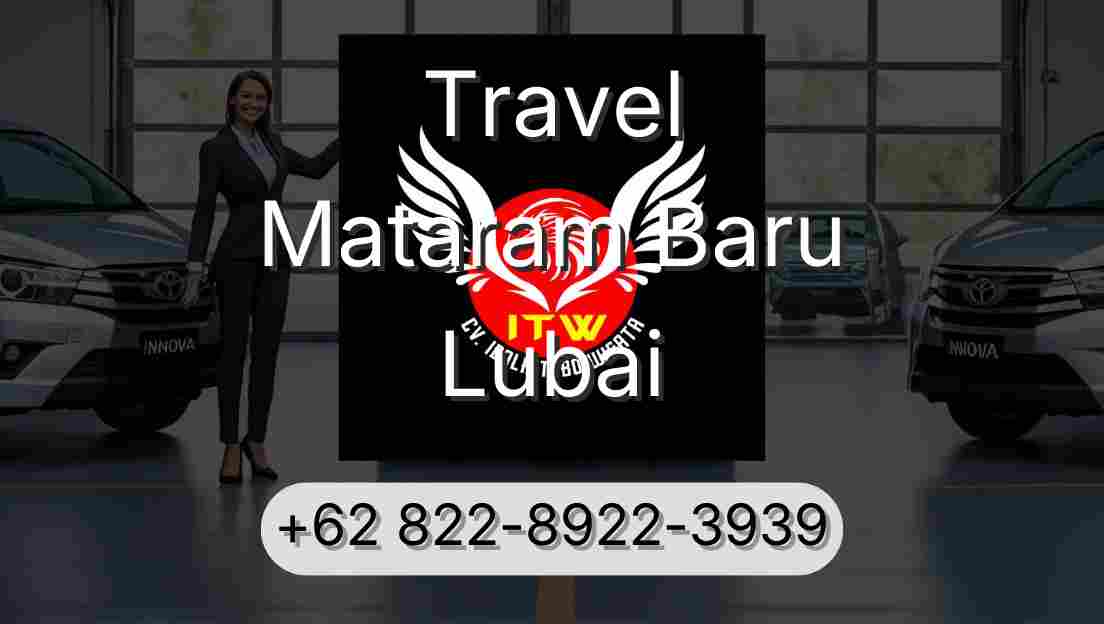 Travel Mataram Baru Lubai