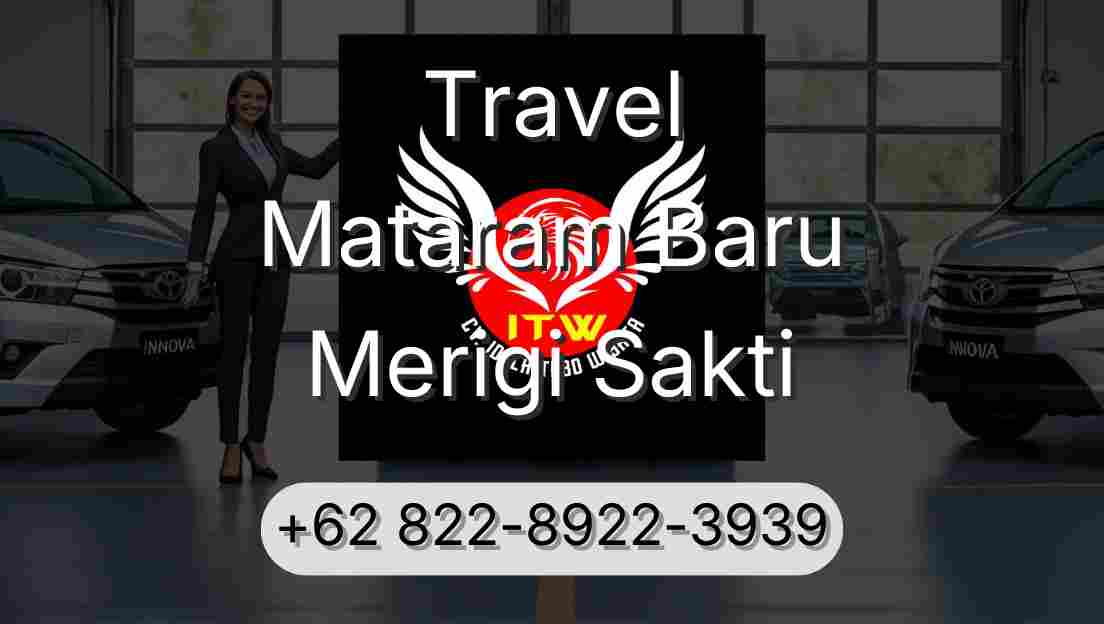 Travel Mataram Baru Merigi Sakti