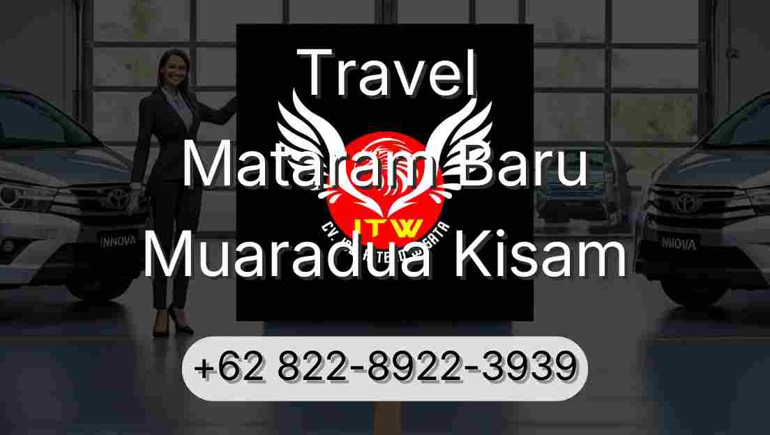 Travel Mataram Baru Muaradua Kisam