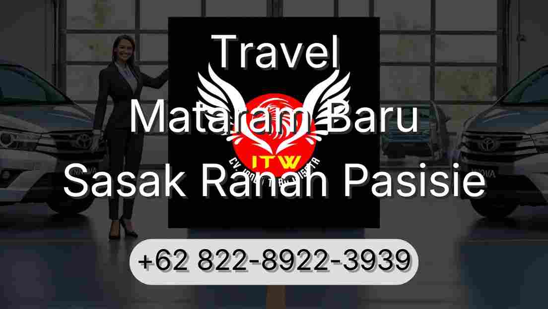 Travel Mataram Baru Sasak Ranah Pasisie