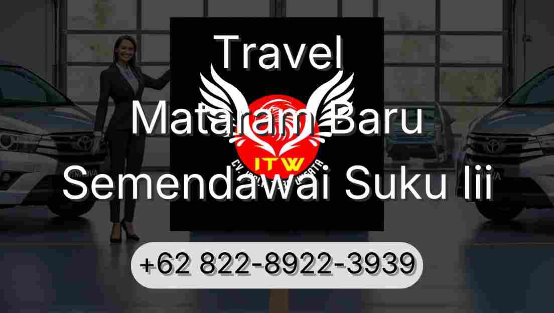 Travel Mataram Baru Semendawai Suku Iii