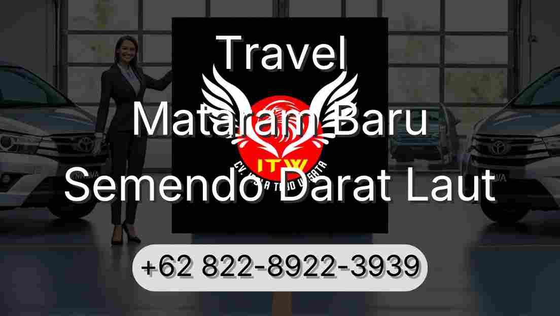 Travel Mataram Baru Semendo Darat Laut