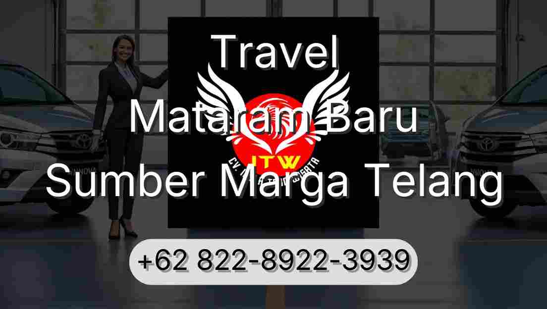 Travel Mataram Baru Sumber Marga Telang