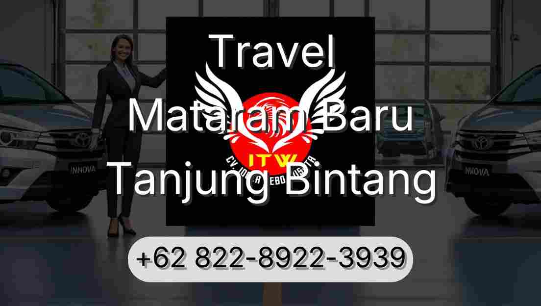 Travel Mataram Baru Tanjung Bintang