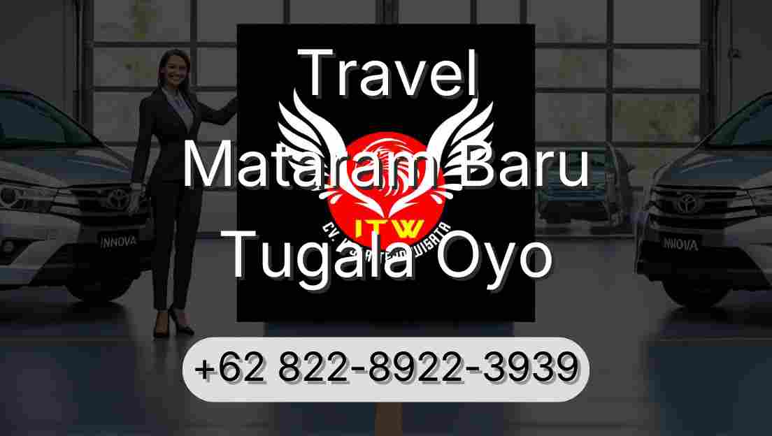 Travel Mataram Baru Tugala Oyo