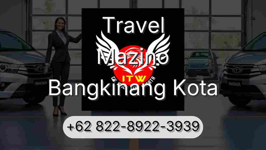 Travel Mazino Bangkinang Kota