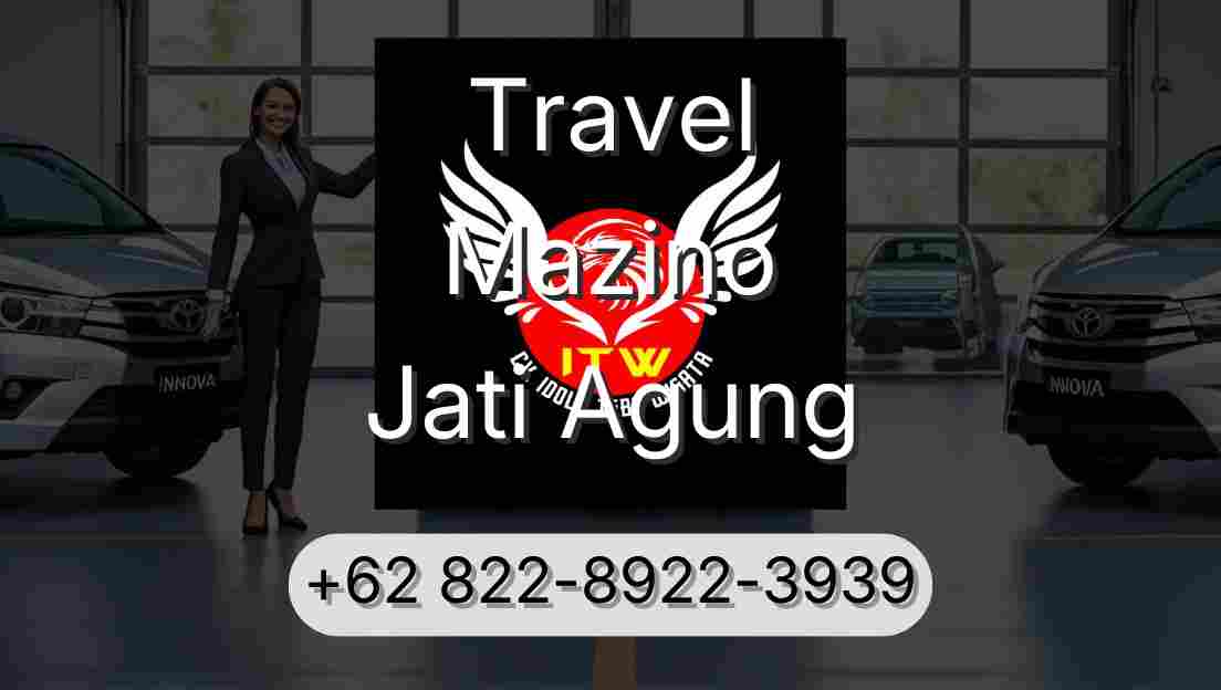 Travel Mazino Jati Agung